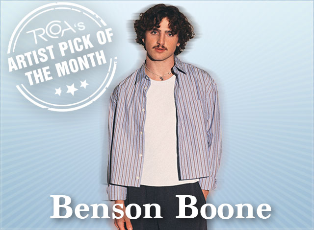 Benson Boone - Artist of the Month